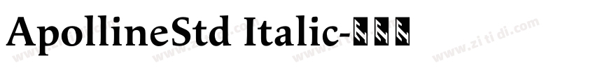 ApollineStd Italic字体转换